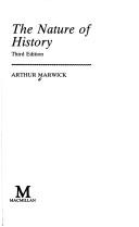 The nature of history by Arthur Marwick