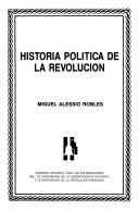 Cover of: Historia política de la Revolución
