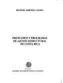 Cover of: Préstamos y programas de ajuste estructural de Costa Rica