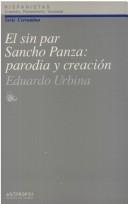 Cover of: El sin par Sancho Panza: parodia y creación