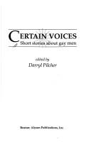 Cover of: Certain voices by edited by Darryl Pilcher.
