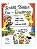 Cover of: Jewish stories of fun and adventure: starring Menschy the Clown and Chickenface & Noony, Foofy, and Cooky
