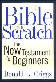 Cover of: The Bible from Scratch by Donald L. Griggs
