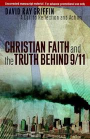 Christian faith and the truth behind 9/11 : a call to reflection and action