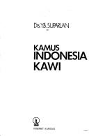 Cover of: Kamus Indonesia-Kawi by Y. B. Suparlan