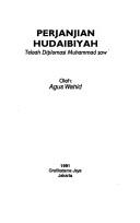 Cover of: Perjanjian Hudaibiyah by Agus Wahid