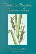 Cover of: Crickets and katydids, concerts and solos