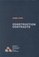 Cover of: Construction contracts by Jimmie Hinze