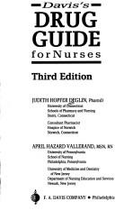 Davis's drug guide for nurses by Judith Hopfer Deglin, Susan L. Michlovitz, James W. Bellew, Thomas Nolan, April Hazard Vallerand, Judith Hoffer Deglin