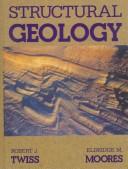 Cover of: Structural geology by Robert J. Twiss