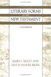Literary forms in the New Testament by James L. Bailey