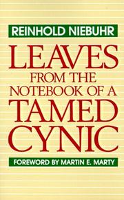 Leaves from the notebook of a tamed cynic by Reinhold Niebuhr