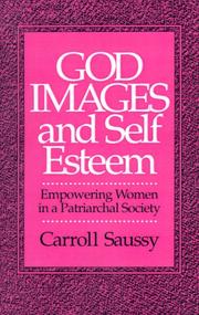 Cover of: God images and self esteem: empowering women in a patriarchal society