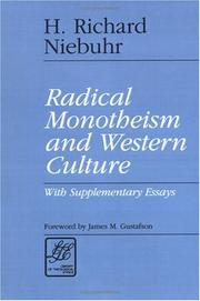 Cover of: Radical monotheism and western culture: with supplementary essays