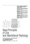 Cover of: Basic principles of oral and maxillofacial radiology