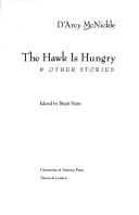 Cover of: The hawk is hungry & other stories