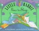 Cover of: Little Rabbit goes to sleep