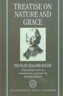 Treatise on nature and grace by Nicolas Malebranche