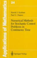 Numerical methods for stochastic control problems in continuous time