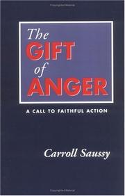 Cover of: The gift of anger: a call to faithful action
