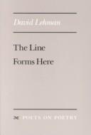 The line forms here by David Lehman