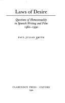 Laws of desire : questions of homosexuality in Spanish writing and film, 1960-1990