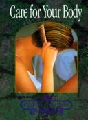 Cover of: Care for your body
