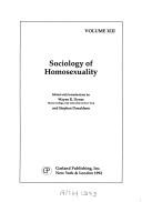 Cover of: Sociology of homosexuality by edited with introductions by Wayne R. Dynes and Stephen Donaldson.