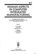 Human aspects in computer integrated manufacturing