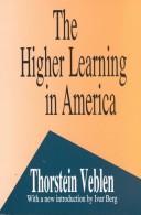 Cover of: The higher learning in America