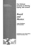 The political economy of poverty, equity, and growth, Brazil and Mexico