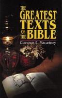 Cover of: The greatest texts of the Bible