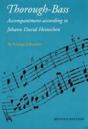 Thorough-bass accompaniment according to Johann David Heinichen by George J. Buelow