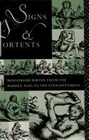 Signs and portents : monstrous births from the Middle Ages to the Enlightenment
