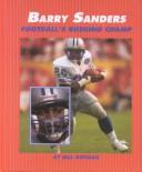 Cover of: Barry Sanders: football's rushing champ