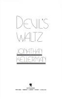 Cover of: Devil's waltz by Jonathan Kellerman