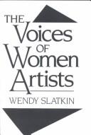 Cover of: The voices of women artists