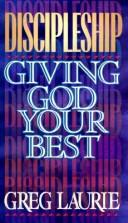 Cover of: Discipleship: giving God your best