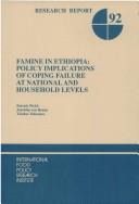 Cover of: Famine in Ethiopia: policy implications of coping failure at national and household levels