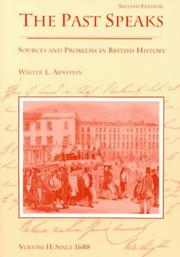 Cover of: The Past speaks: sources and problems in British history.