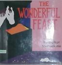 Cover of: The wonderful feast