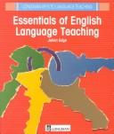 Essentials of English language teaching