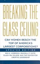 Cover of: Breaking the glass ceiling: can women reach the top of America's largest corporations?