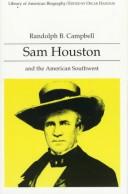 Sam Houston and the American Southwest by Randolph B. Campbell