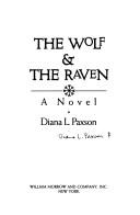 The Wolf and the Raven by Diana L. Paxson