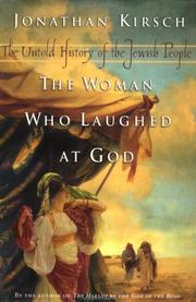 Cover of: The Woman Who Laughed at God by Jonathan Kirsch