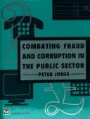 Combating fraud and corruption in the public sector