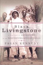 Black Livingstone by Pagan Kennedy