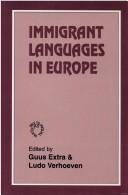 Cover of: Immigrant languages in Europe
