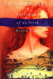 Cover of: Testimony of an Irish slave girl